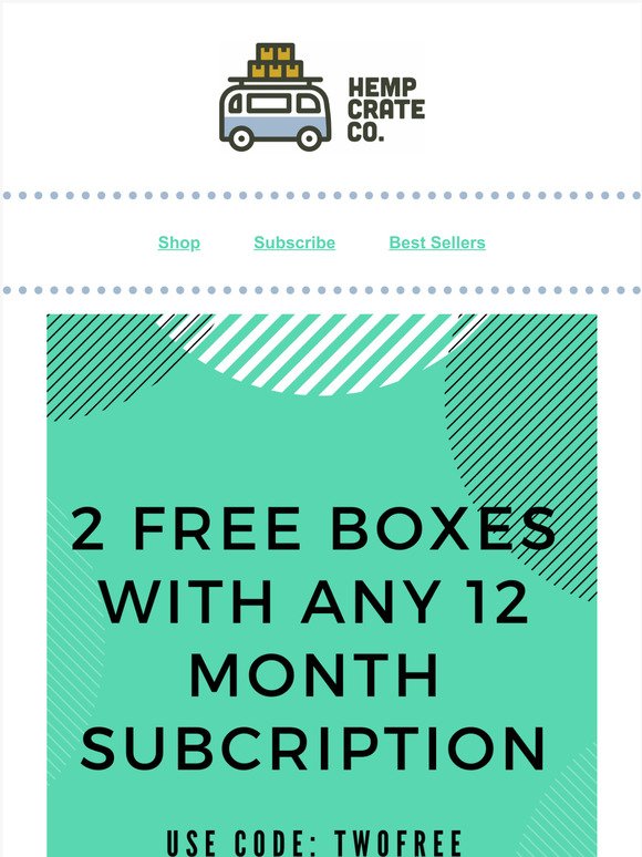2 Free Boxes. Yep, two FREE boxes 
