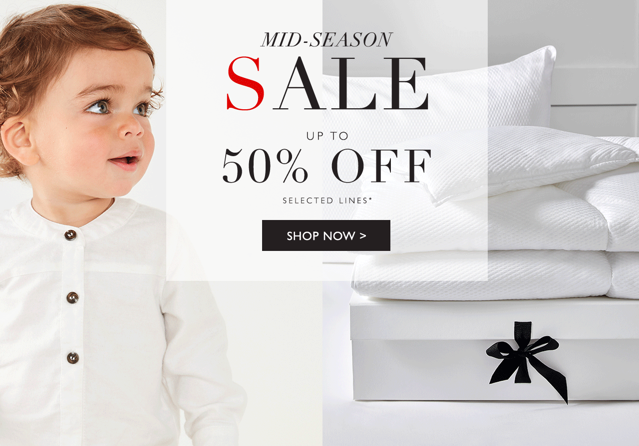 Mid-Season Sale Up To 50% Off Selected Lines* Shop Now