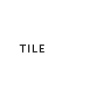 “Tile
