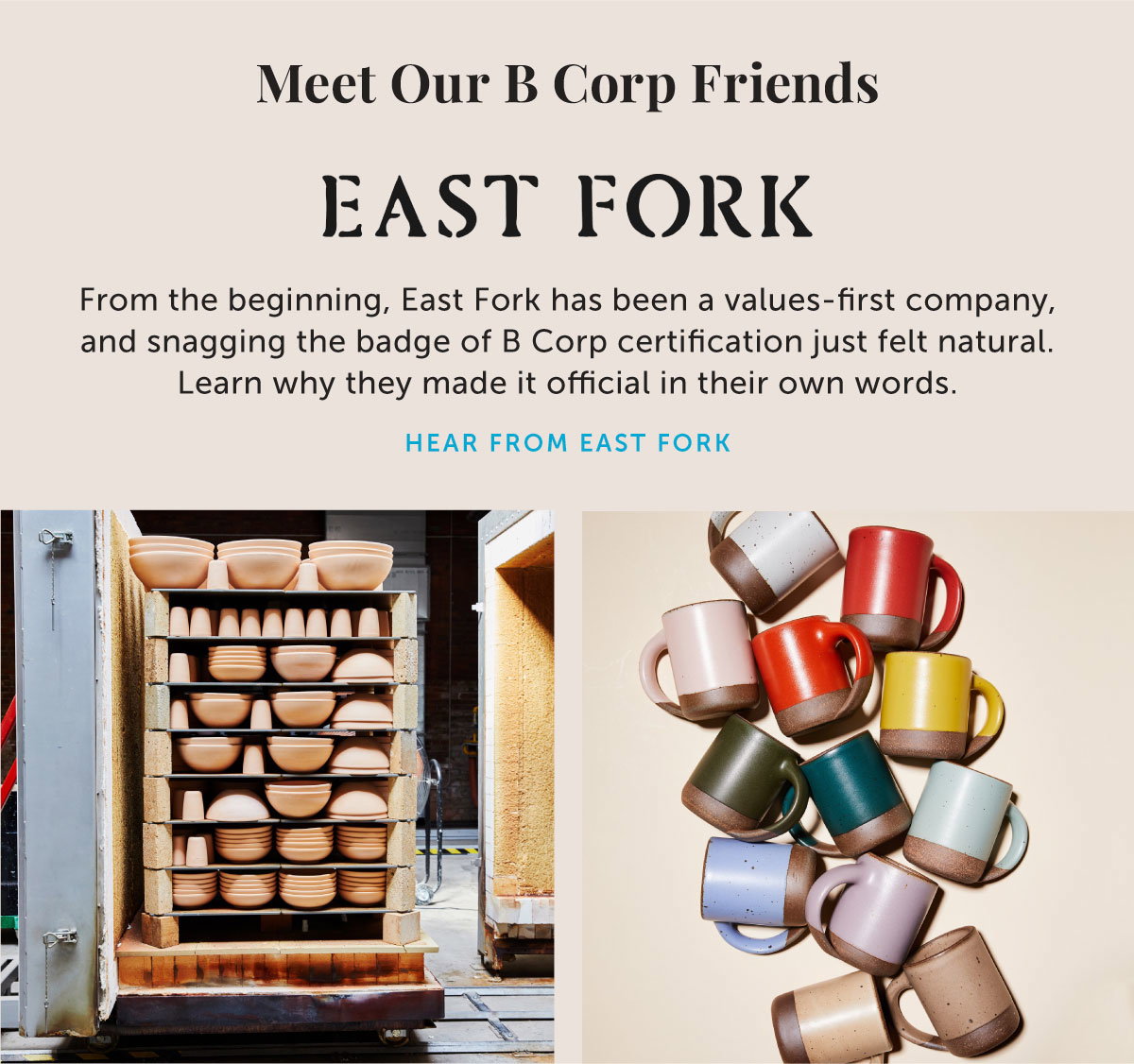 Our B Corp Friend, East Fork Pottery - Hear from East Fork!