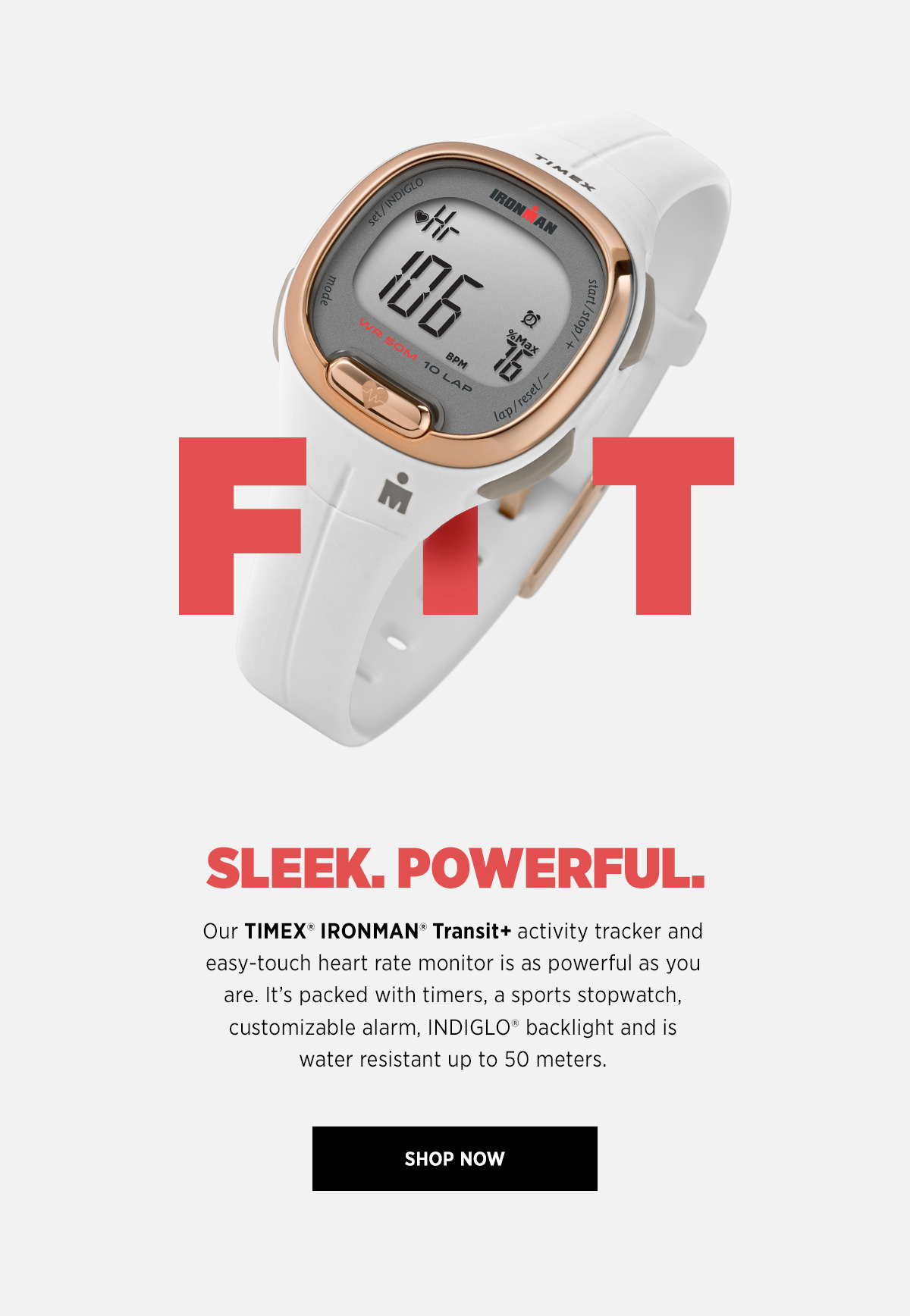 Timex Reach Your Goals with Timex Ironman Milled