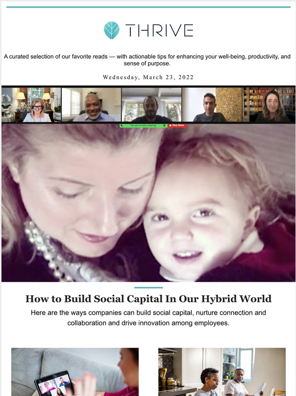 Thrive Global How To Build Social Capital In Our Hybrid World Milled