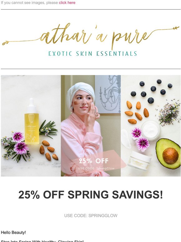 Step Into Spring With Glowing Skin + 25%  Off Sitewide