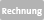 Rechnung