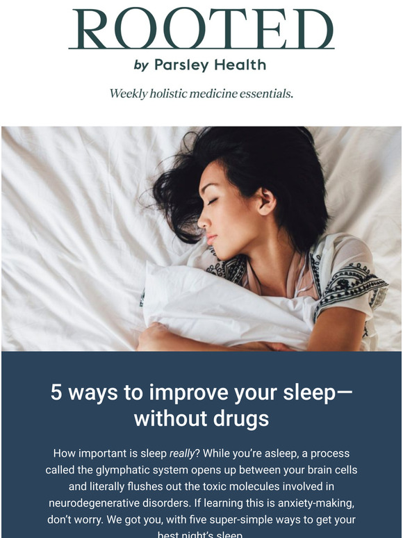 Parsley Health 5 ways to improve your sleepwithout drugs Milled