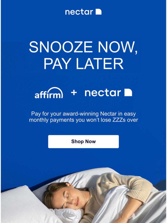 Nectar Sleep Get your Nectar now, pay later Milled