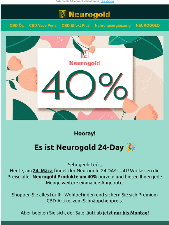Hooray! Es ist Neurogold24. DAY