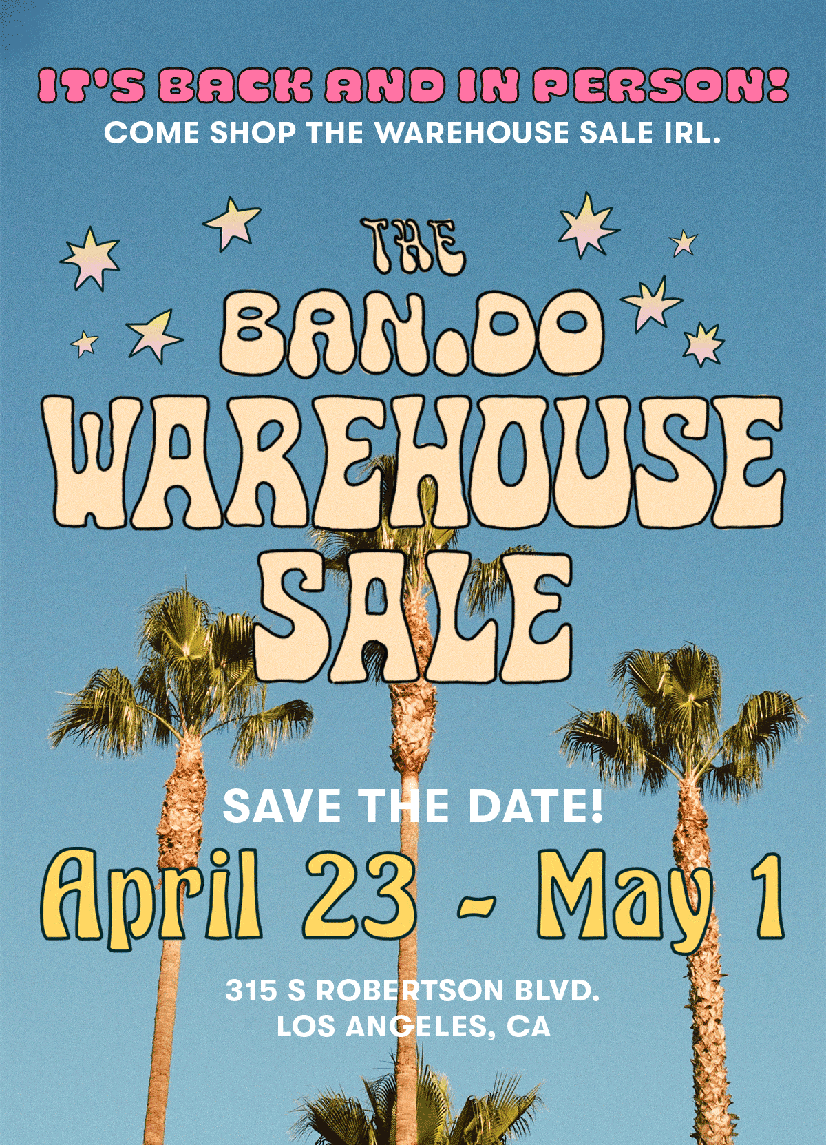 ban.do Our LA Warehouse sale is back! Milled