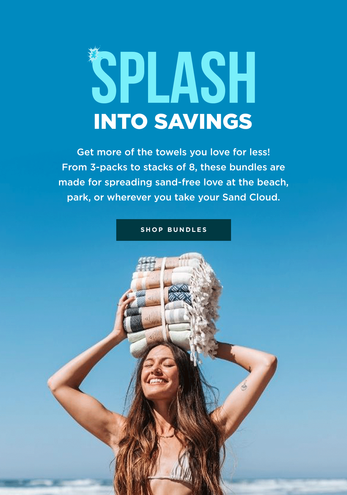 Sand Cloud Splash Into Savings with a Sand Cloud Bundle! Milled