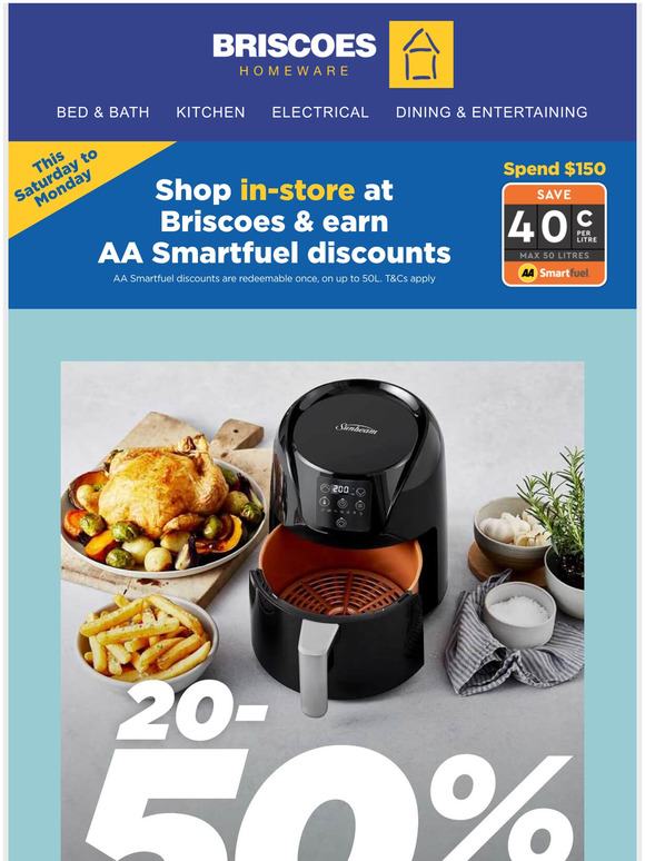 Briscoes Up to 50 off ALL Air Fryers! Starts now Milled