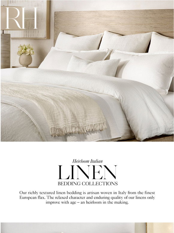 Restoration Hardware: The Finest Linens are Made in Italy. Bedding ...