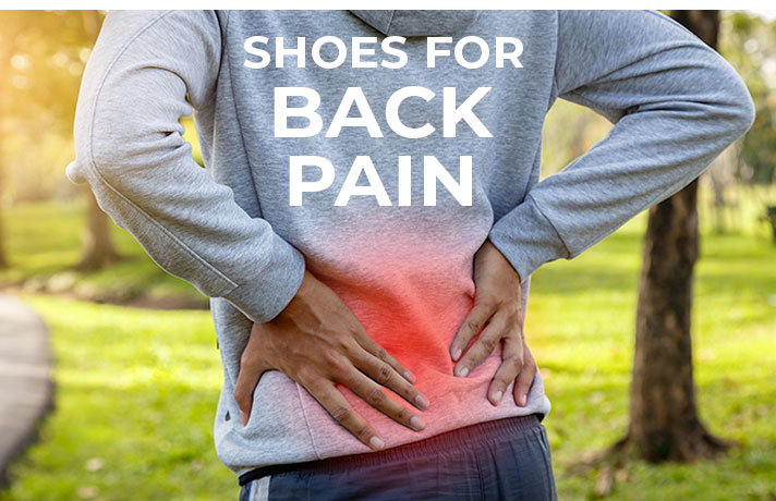 Shoes for back pain