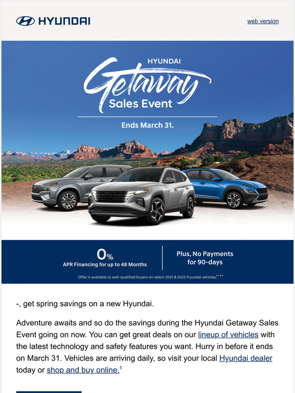 Hyundai: The Hyundai Getaway Sales Event ends March 31. | Milled