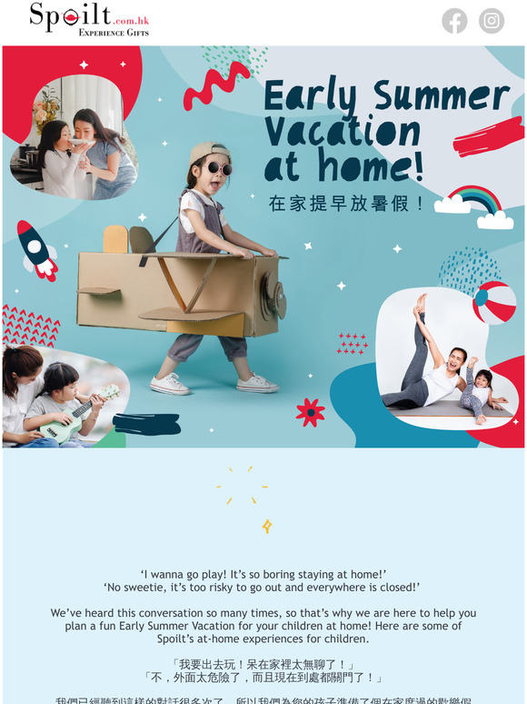 Early Summer Vacation at home