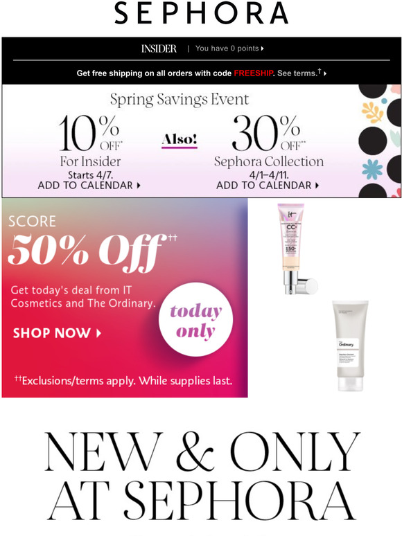 Sephora Youve been waiting for this...50 off beauty is yours. Milled