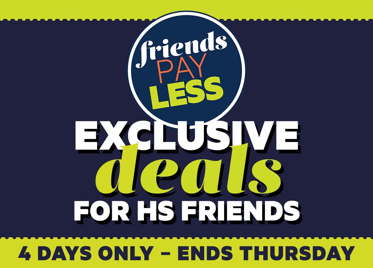 FRIENDS PAY LESS