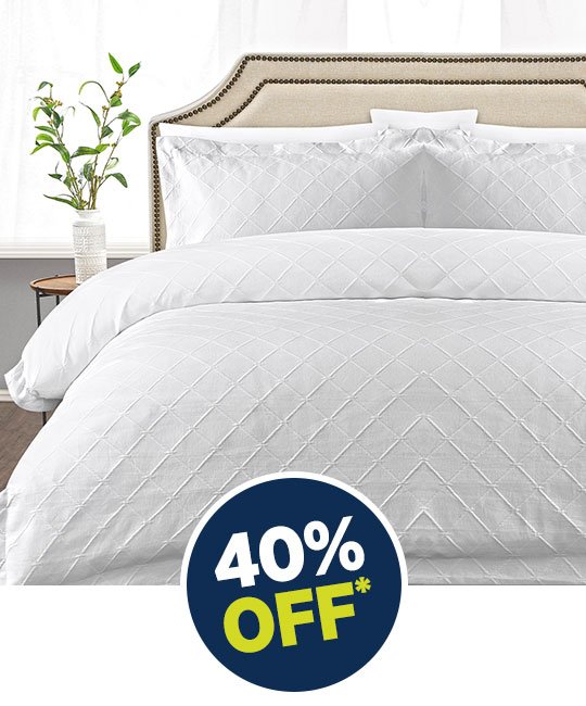 40% off All Full Priced Blankets, Pillows, Quilts,Toppers & Quilt covers and Sheet sets