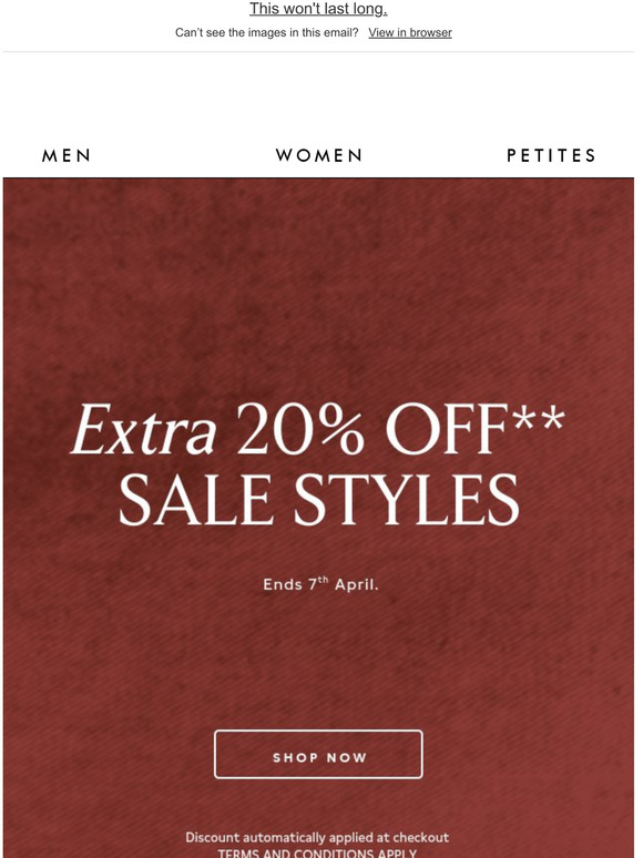 Psst...Take an extra 20 % off sale styles