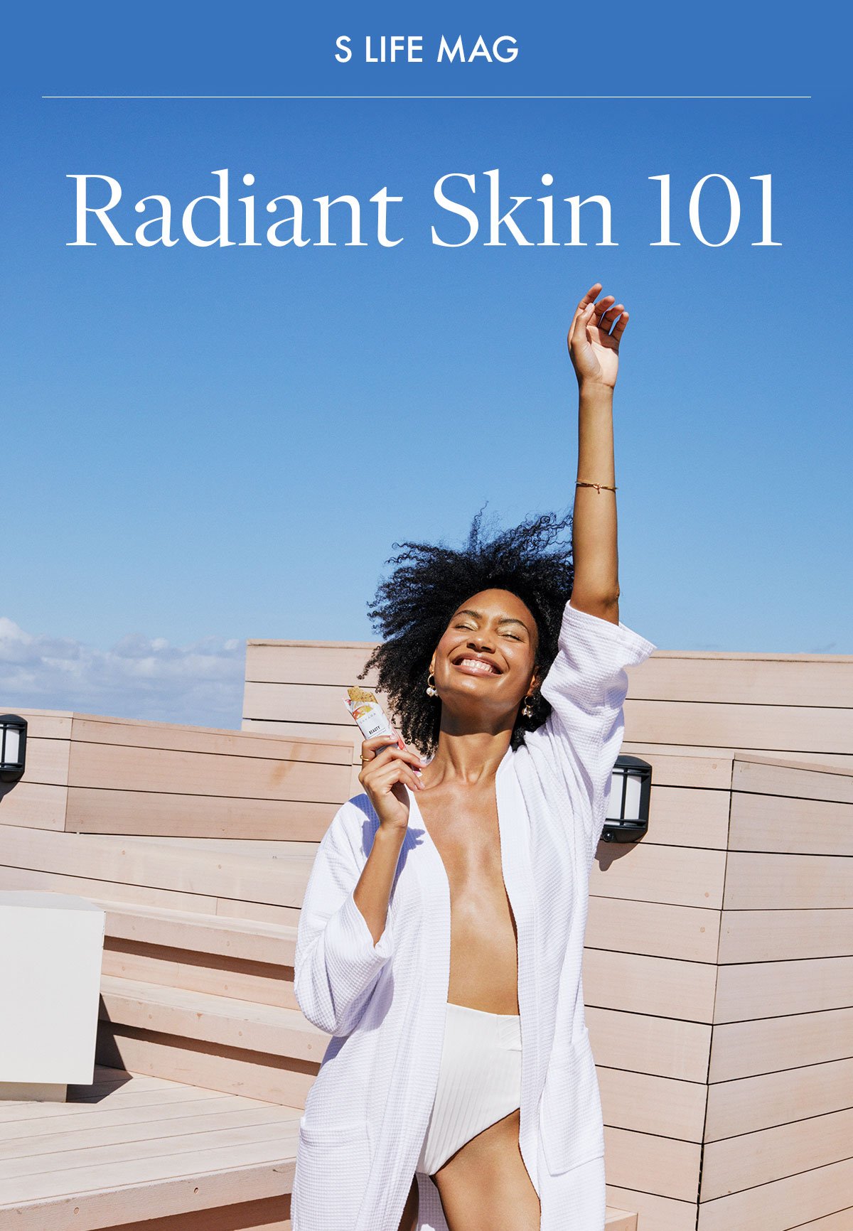 Radiant Skin 101