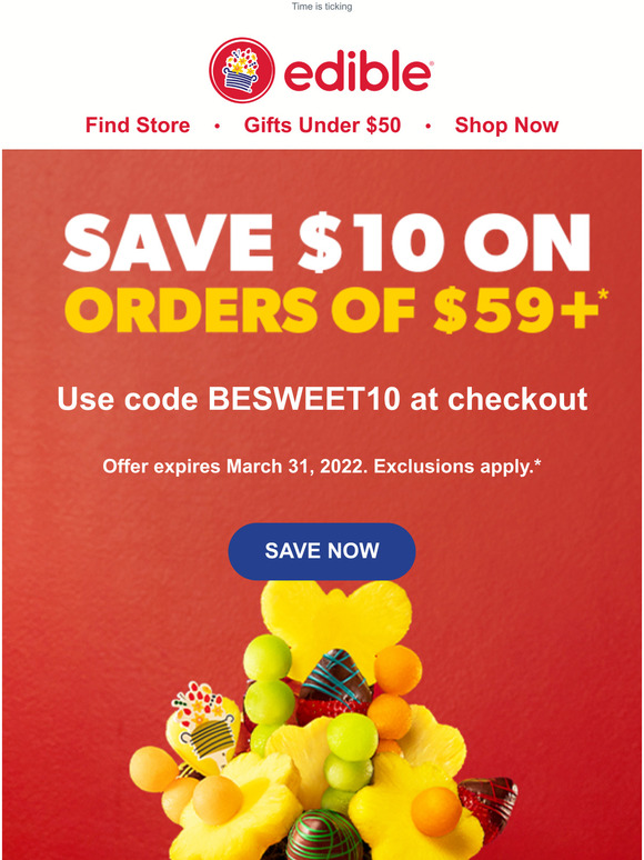 Edible Arrangements Don't let your coupon expire Milled