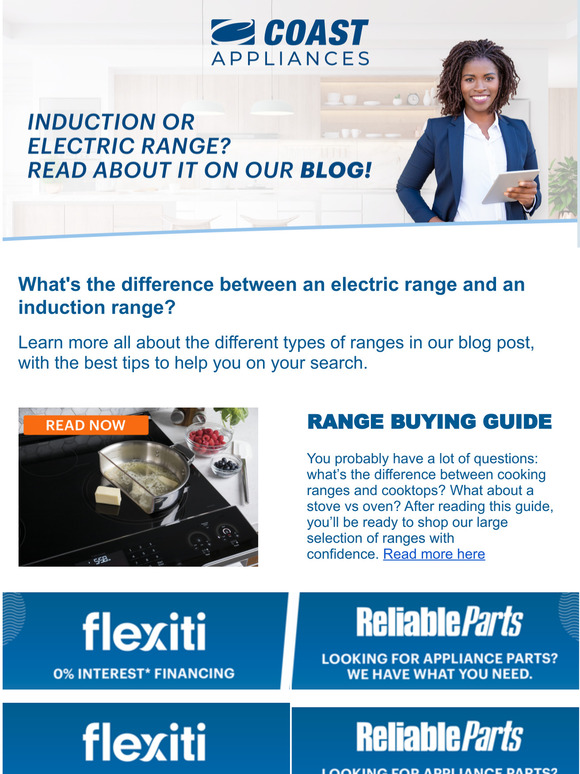 Coast Appliances How do induction ranges work?We know! Milled