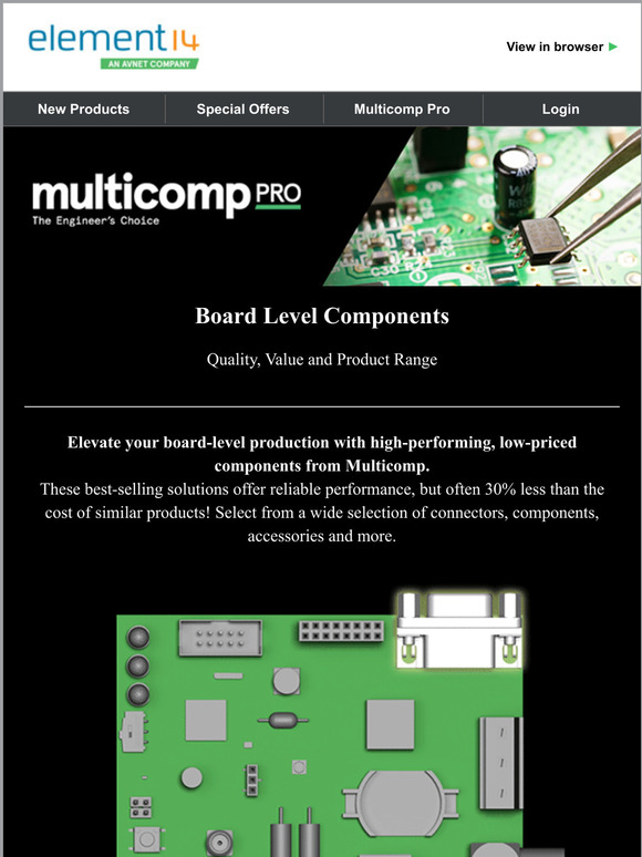 Discover wide range of board level components from multicomp pro, less on cost - high on performance!