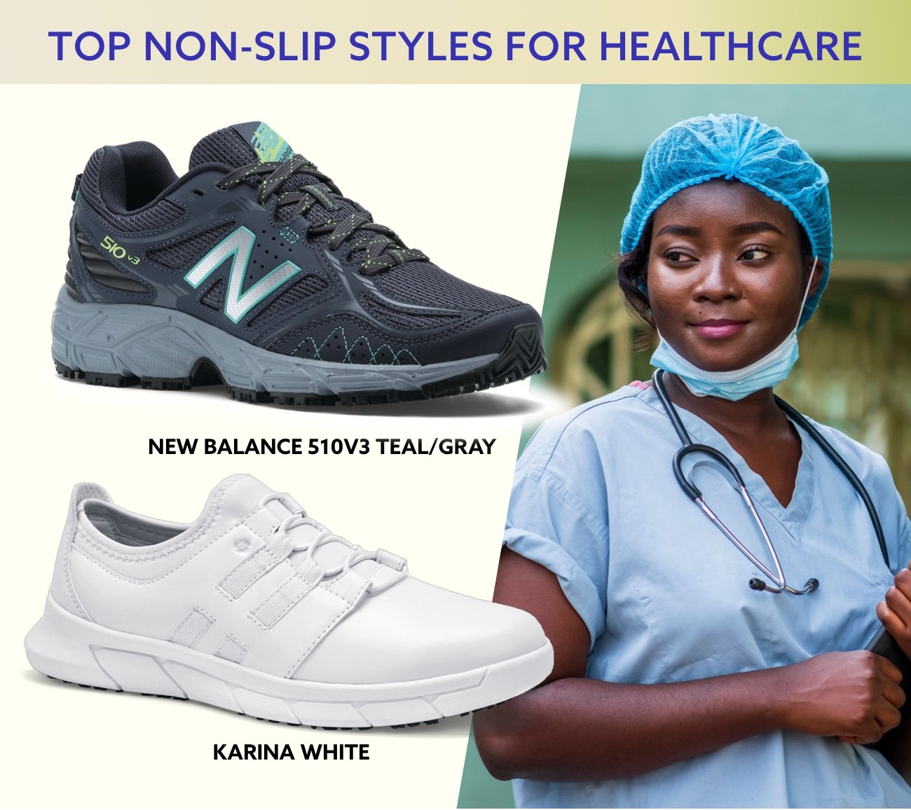 Shop Slip-Resistant Styles for Healthcare.