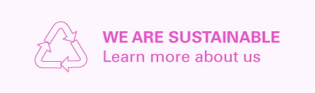 WE ARE SUSTAINABLE. Learn more about us