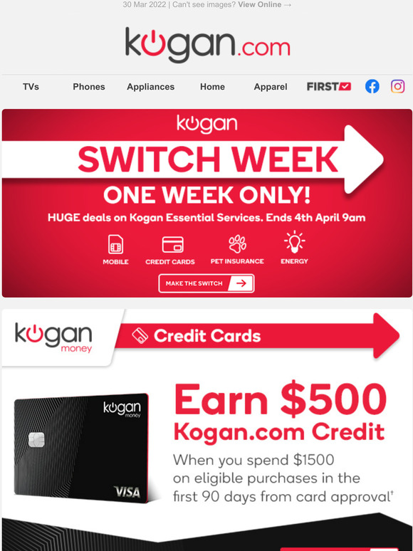Switch Now! Earn 500 Credit with the Kogan Credit Card Milled