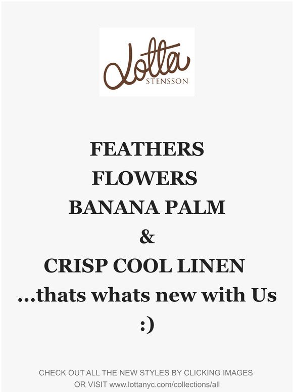 NEW Linen, Feather & Florals & Palm's have arrived to LOTTA STENSSON Web Shop