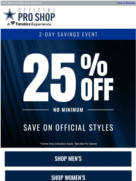 DON'T MISS OUT on savings for - Dallas Cowboys Pro Shop