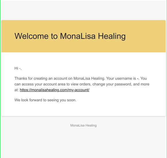 Your MonaLisa Healing account has been created!