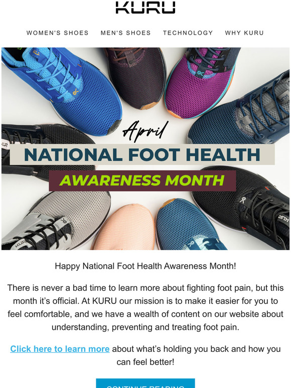 KURU Footwear It's National Foot Health Awareness Month! Milled