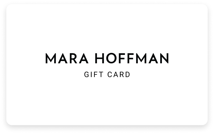 Mara Hoffman Gift Card