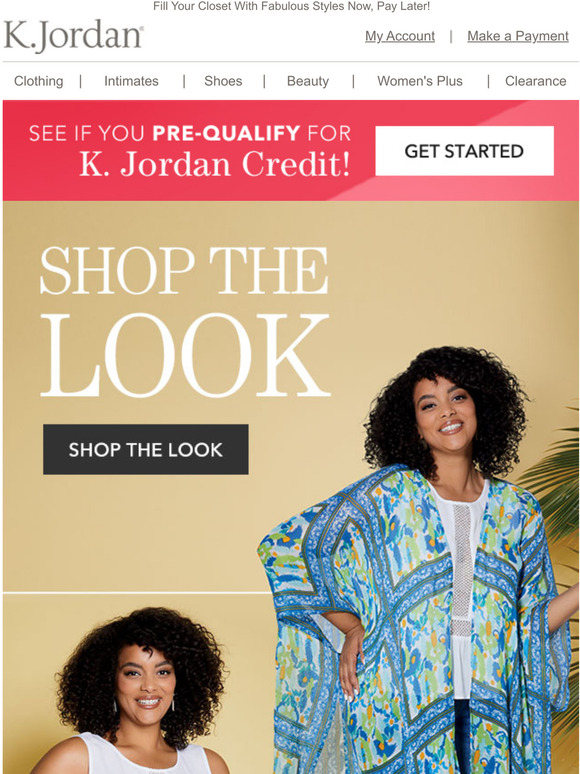 K Jordan You Could Get PreQualified + Your New Favorite Look Has