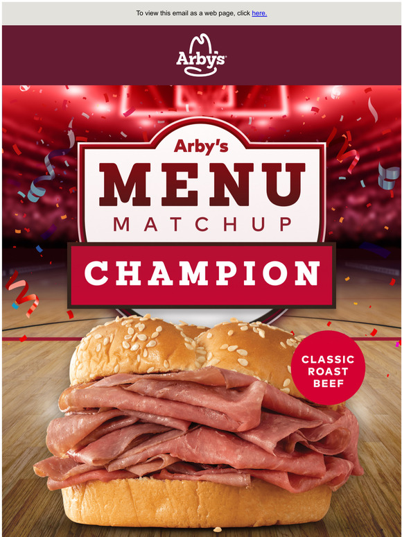 Arby's Classic Roast Beef wins! Get it FREE w/purchase! Milled