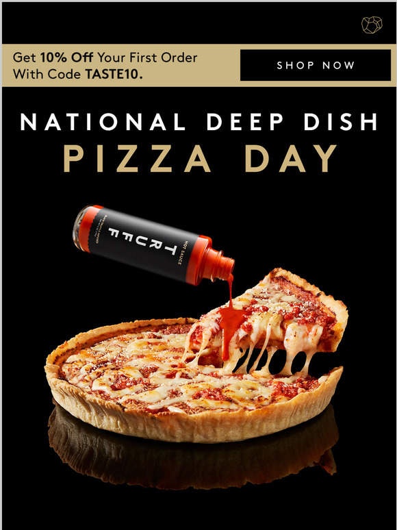 TRUFF National Deep Dish Pizza Day Milled