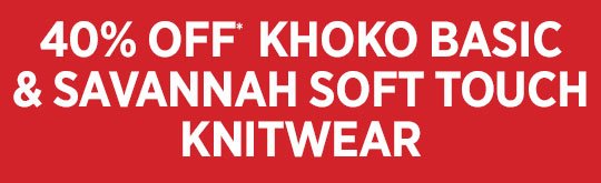 Khoko Basic & Savannah Soft Touch Knitwear