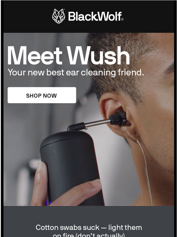 Black Wolf Nation NEW DROP! The WUSH Ear Cleaner Milled