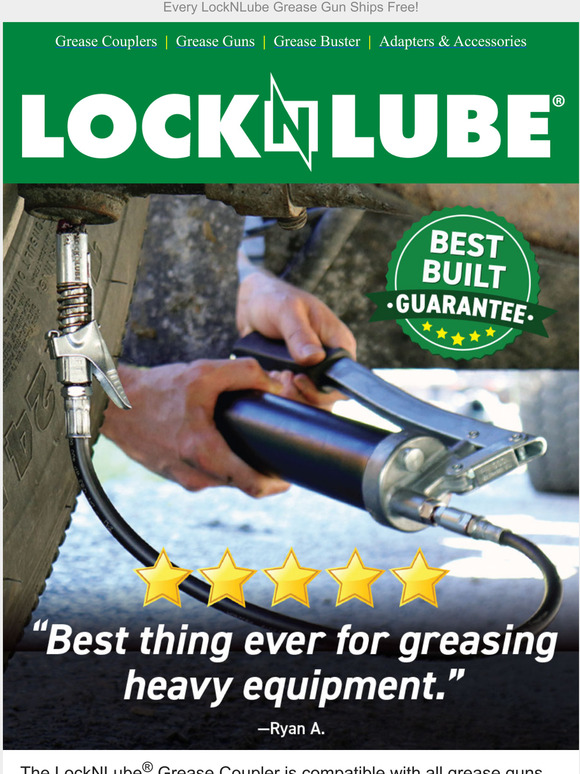 LockNLube The LockNLube Grease Coupler and LockNLube Grease Coupler XL