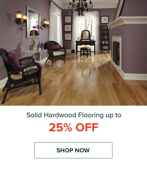 Solid Hardwood Flooring up to 25% | Shop now