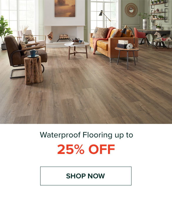 Waterproof Flooring up to 25% off | Shop now