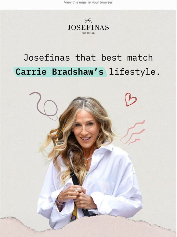 Josefinas for Carrie Bradshaw