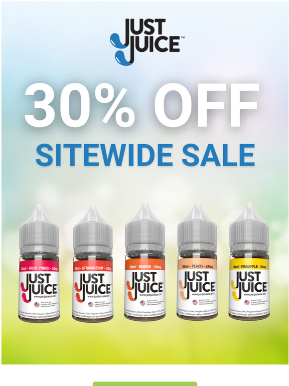 30% Off All Vape Juice& Supplies! 