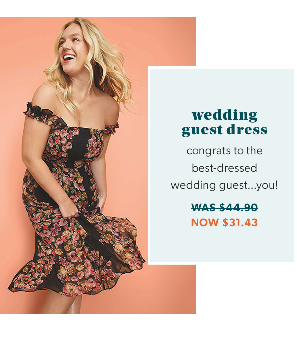Wedding guest dress. Congrats to the best-dressed wedding guest...you! Was $44.90 Now $31.43.