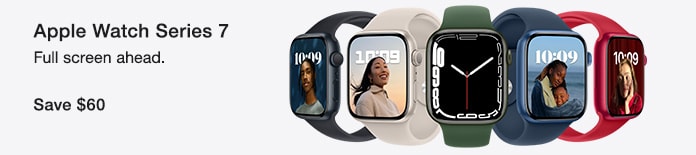 Apple Watch Series 7. Full screen ahead. Save $60