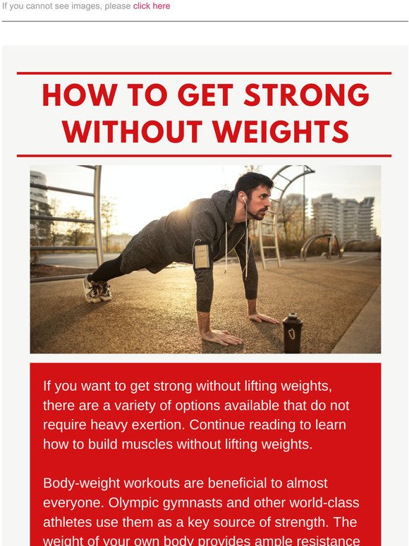 Get Stronger Without Lifting Weights