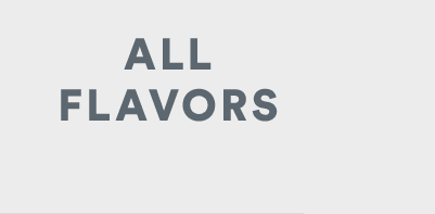 Shop All Flavors