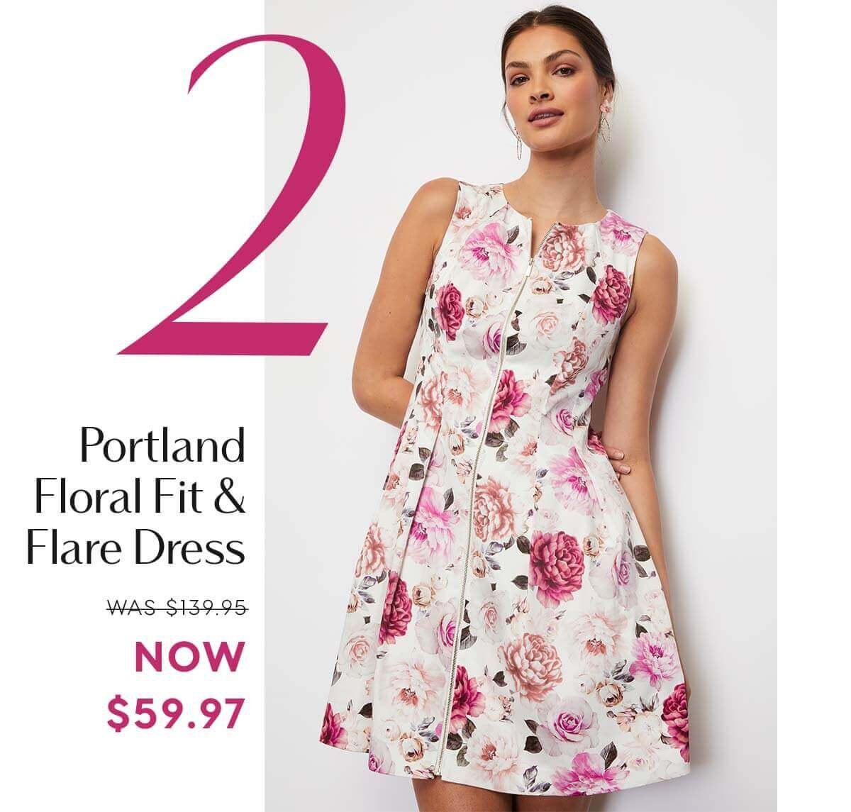 2. Portland floral fir and flare dress was $139.95 now $59.97