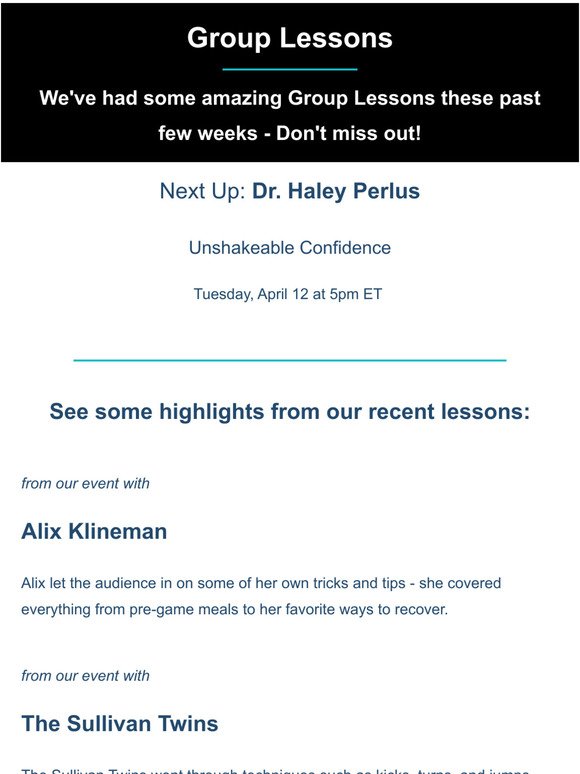 Group Lessons: Last Call for Haley Perlus and a Recap of Past Lessons